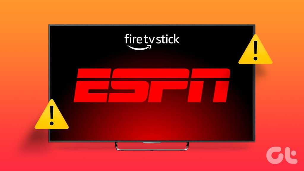 \"N_Best_Ways_to_Fix_ESPN_Not_Working_on_FireStick\"